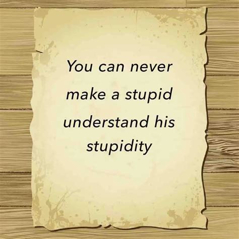 Stupid Quotes To Make You Laugh Quote Cc