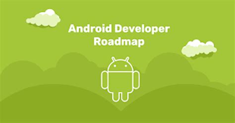 Best Way To Become Android Developer A Complete Roadmap 2023
