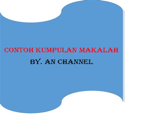Contoh Makalah | Makalah Mata Pelajaran Lengkap Tingkat SMP dan SMA