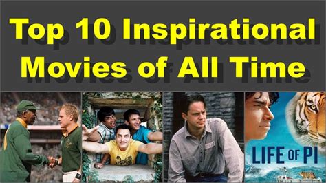 Top 10 Best Inspirational Movies Of All Time