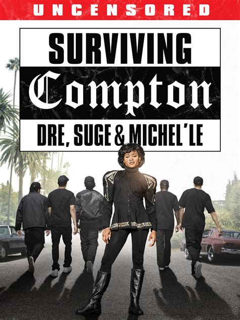 Watch Surviving Compton Dre Suge And Michelle Prime Video