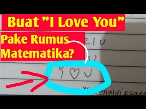 Cara Buat LoVe You( ️) Pake Rumus Matematika😱😙 - YouTube