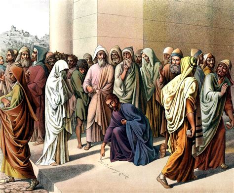 13 Jesus And The Woman Caught In Adultery Writing Their Sins Free