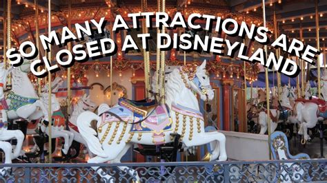 So Many Attractions Are Closed At Disneyland Youtube