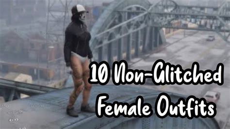 Gta5 10 Rngtryhard Non Glitched Female Outfits Youtube