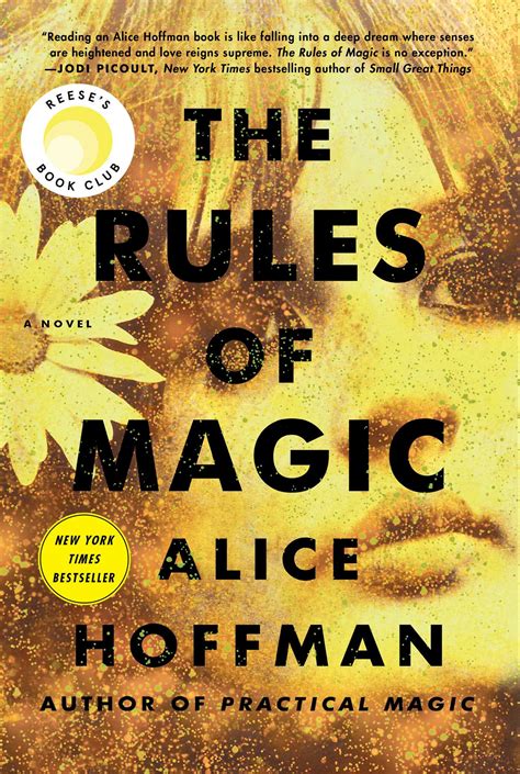 🌌 a few weeks ago i finished reading practical magic by alice hoffman. The Rules of Magic | Book by Alice Hoffman | Official ...