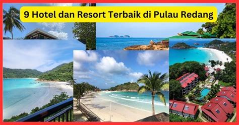 9 Hotel Dan Resort Terbaik Di Pulau Redang Untuk Pengalaman Percutian