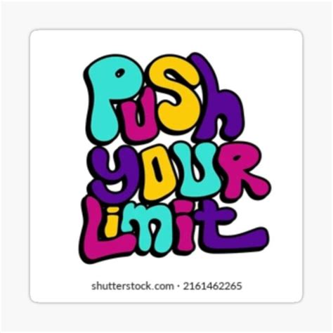 Push Through Your Limit Sticker For Sale By Maxybubble Redbubble