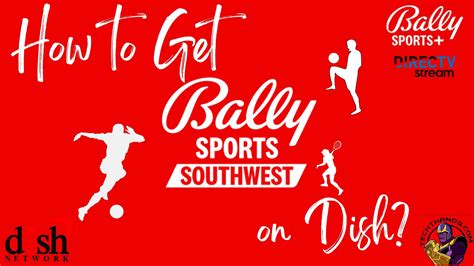 How To Get Bally Sports Southwest On Dish2 Alternatives Tech Thanos