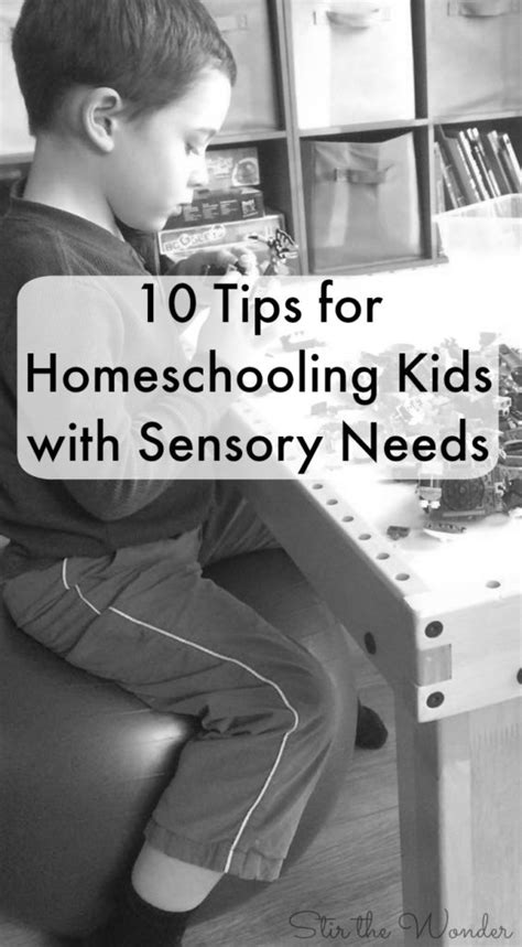10 Tips For Homeschooling Kids With Sensory Needs Stir The Wonder
