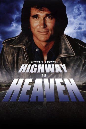 Highway To Heaven Tv Show Information Images And Tracking Tv Abyss