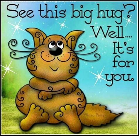 A Big Hug Just For You Hugs And Kisses Quotes Hug Pictures Hug