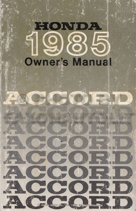 1985 Honda Accord Repair Shop Manual Original