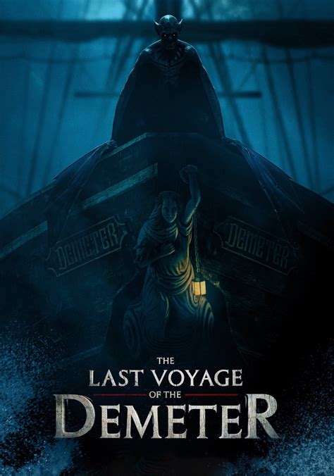 The Last Voyage Of Demeter Watch Streaming Online