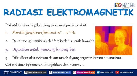 Radiasi Elektromagnetik Soal 2 Ciri Ciri Sinar Inframerah Youtube