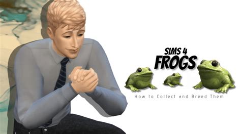 Sims 4 Frogs How To Collect And Breed Them — Snootysims