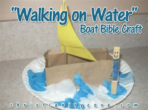 Walking On Water Boat Bible Craft Christianity Cove