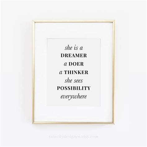 Shes A Dreamer A Doer A Thinker She Sees Possibility Etsy The