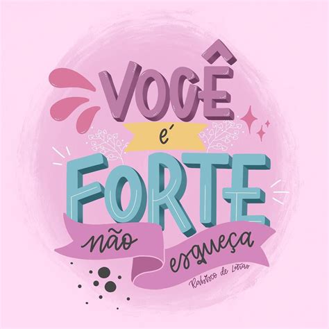 Vim Te Lembrar Que Você é Forte Então Não Esqueça Disso 💛 Frases