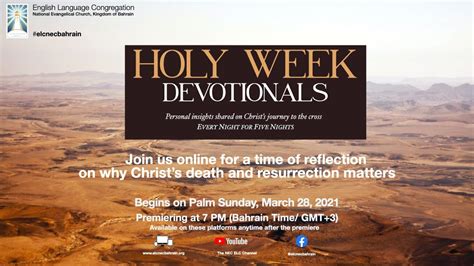 Holy Week Devotionals Begins On Palm Sunday March 28th 2021 7 Pm