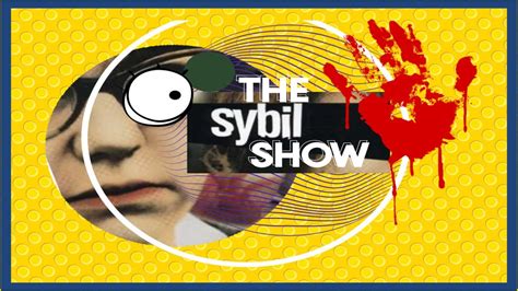 The Sybil Show Youtube