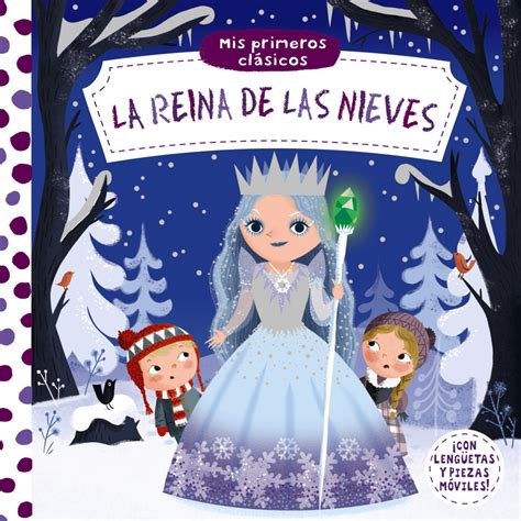 Mis Primeros Clásicos La Reina De Las Nieves Editorial Bruño