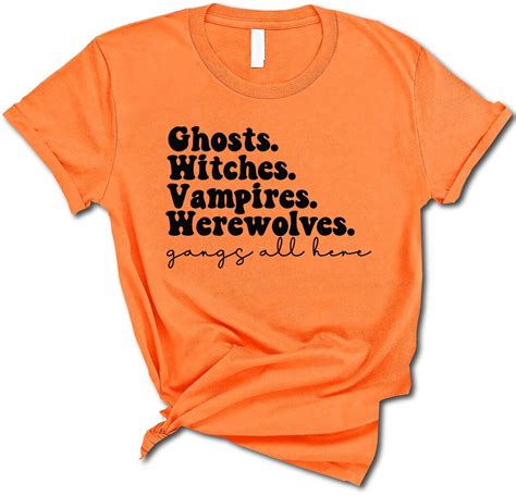 Ghosts Witches Vampires Werewolves Shirt Gangs All Here Etsy
