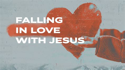 Falling In Love With Jesus Calvary
