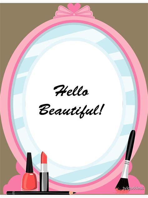 Hello Beautiful Framed Art Print By Tvlgoddess Redbubble