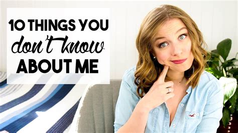 10 Things You Dont Know About Me Youtube