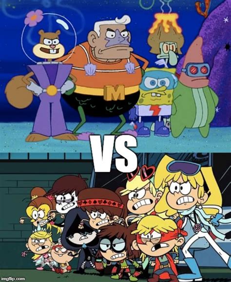 Spongebob Vs The Loud House Imgflip