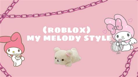 My Melody Outfit Roblox ️🐰 Youtube