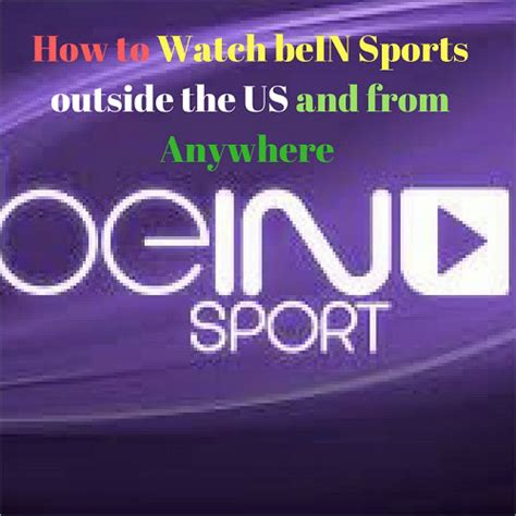 Bein sports connect arabia live. Bein sports uk tv guide