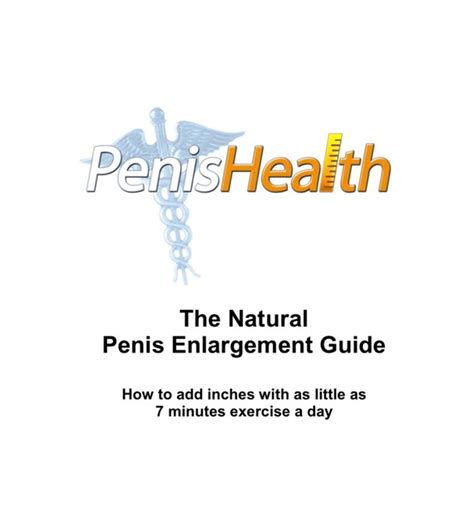 Penis Health The Natural Penis Enlargement Guide Etsy