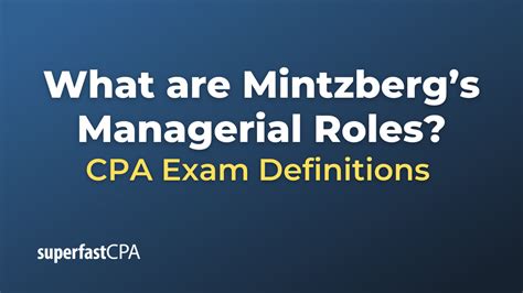 What Are Mintzbergs Managerial Roles