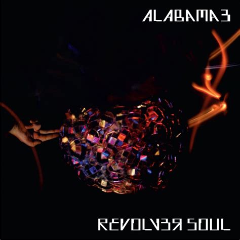 Alabama 3 Revolver Soul Lyrics And Tracklist Genius