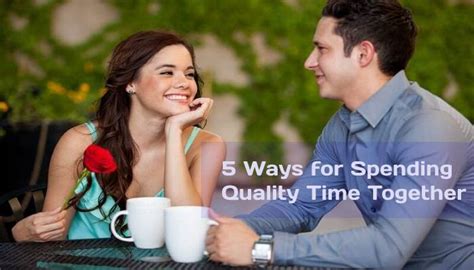 5 Ways Of Spending Quality Time Together Best Astrology Solution