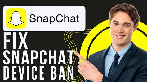 How To Fix Snapchat Device Ban Youtube