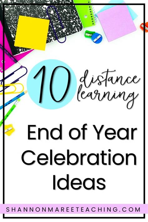 End Of The School Year Celebration Ideas Shannon Maree Teaching