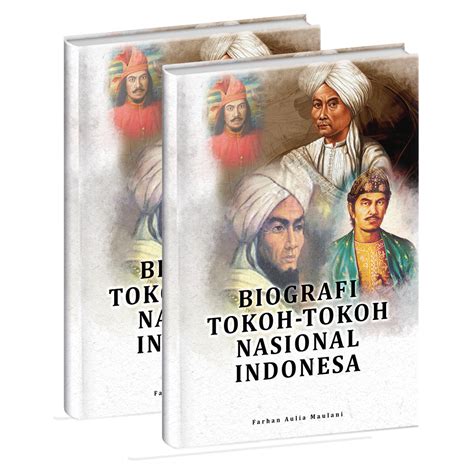 Buku Digital Biografi Tokoh Tokoh Nasional Indonesia 0813 3091 1169