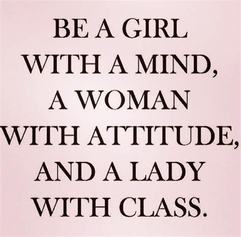Be A Lady Working Woman Quotes Quotations Woman Quotes