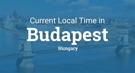 Need to compare more than just two places at once? Current Local Time in Budapest, Hungary