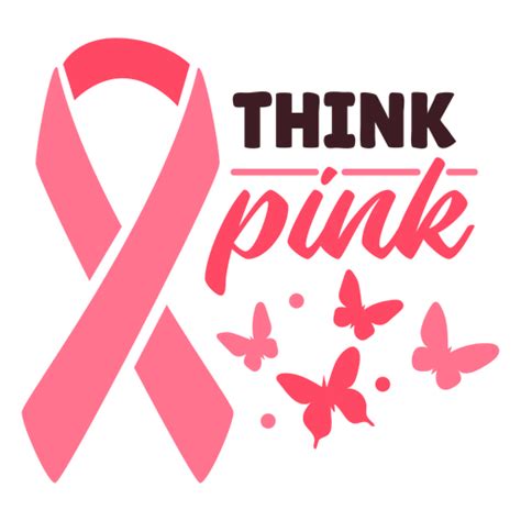 Breast Cancer Think Pink Ribbon Png And Svg Design For T Shirts