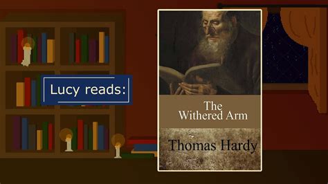 The Withered Arm By Thomas Hardy Read By Lucy Youtube