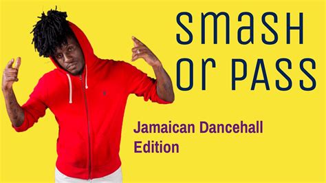 smash or pass jamaican dancehall edition ft life with moya kadene s world jamaican