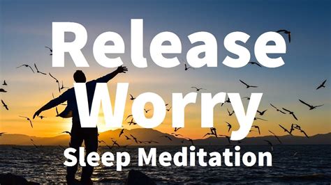 Yoga music, deep sleep meditation, japanese relaxation and meditation. Sleep Meditation: Release Worry Guided Meditation Hypnosis ...