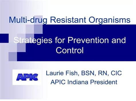 Ppt Multi Drug Resistant Organisms Strategies For Pre Powerpoint