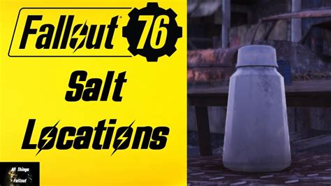 Fallout 76 Salt Locations Youtube