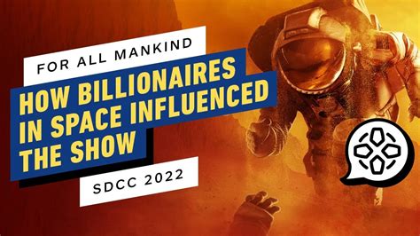 For All Mankind How Billionaires Influenced The Space Race Comic Con 2022 Youtube