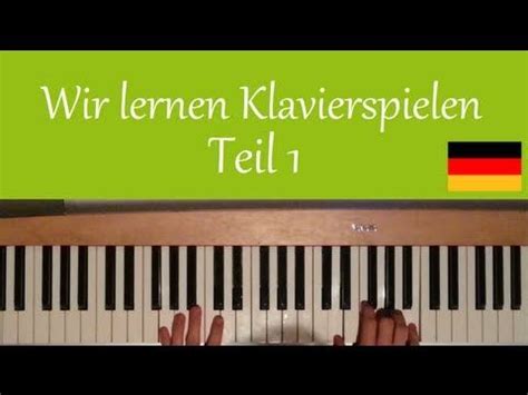 Einstellungen für kuvert anpassen und mit diesem. Klavier lernen für Anfänger (deutsch) #1 - YouTube | Klavier, Klavier lernen, Klavierspielen